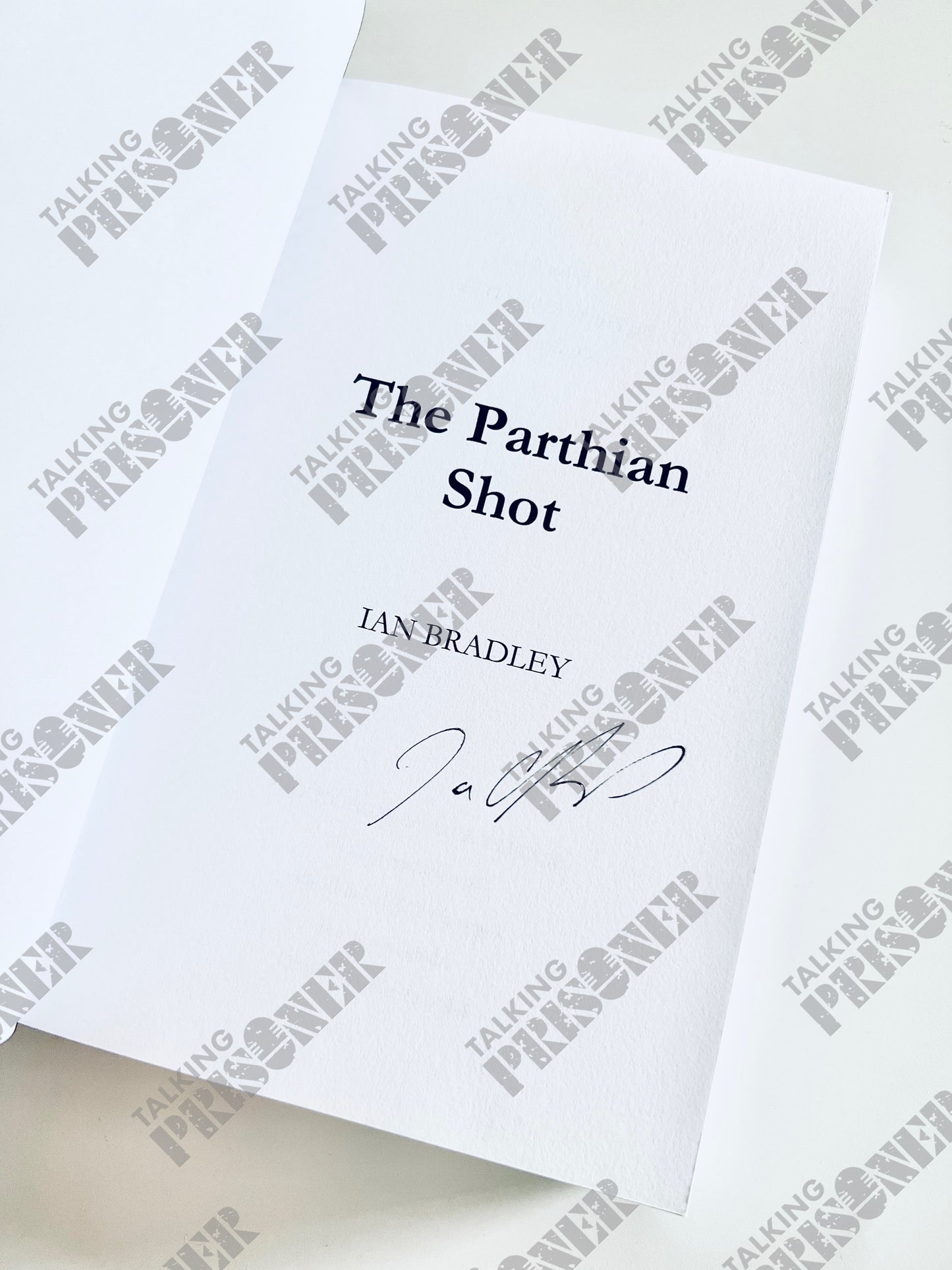 'The Parthian Shot' Book by Ian Bradley (Signed Copy)