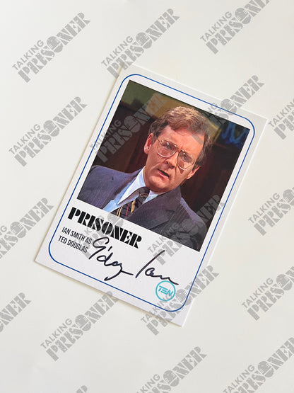 Prisoner Fan Card - Ian Smith as 'Ted Douglas' (Signed & Inscribed)