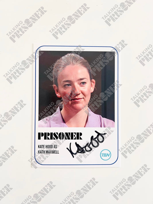 Prisoner Fan Card - Kate Hood as 'Kath Maxwell' (Signed)